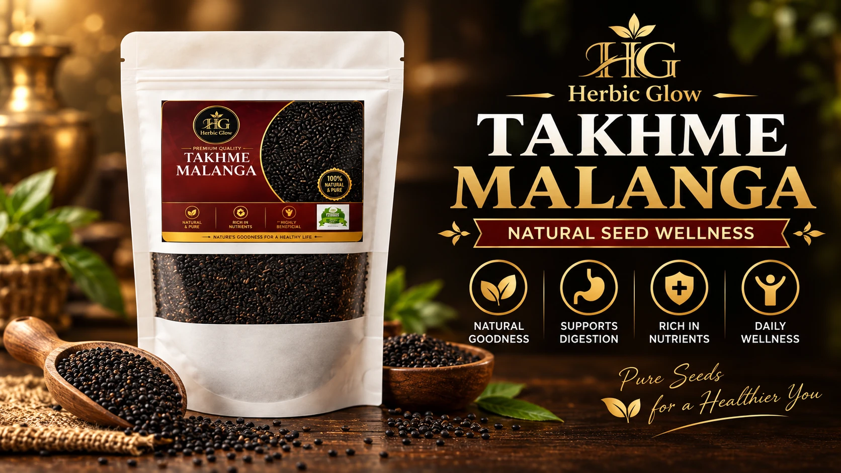 Herbic Glow Takhme Malanga 100 percent natural pure premium seeds Pakistan